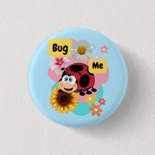 Chapa Redonda De 2,5 Cm Bug Me: Ladybug