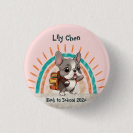 Chapa Redonda De 2,5 Cm Bulldog francés lindo de vuelta al arco iris escol