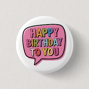Chapa Redonda De 2,5 Cm Burbuja de Feliz Cumpleaños