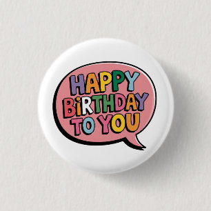 Chapa Redonda De 2,5 Cm Burbuja de Feliz Cumpleaños