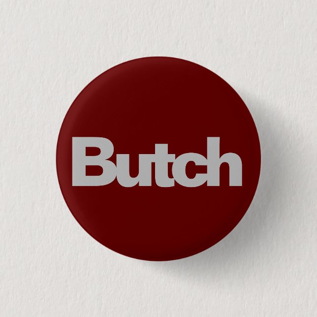 Chapa Redonda De 2,5 Cm Butch (Anverso)