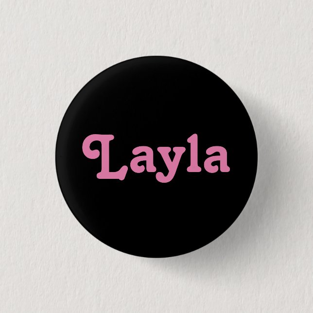 Chapa Redonda De 2,5 Cm Button Layla (Anverso)