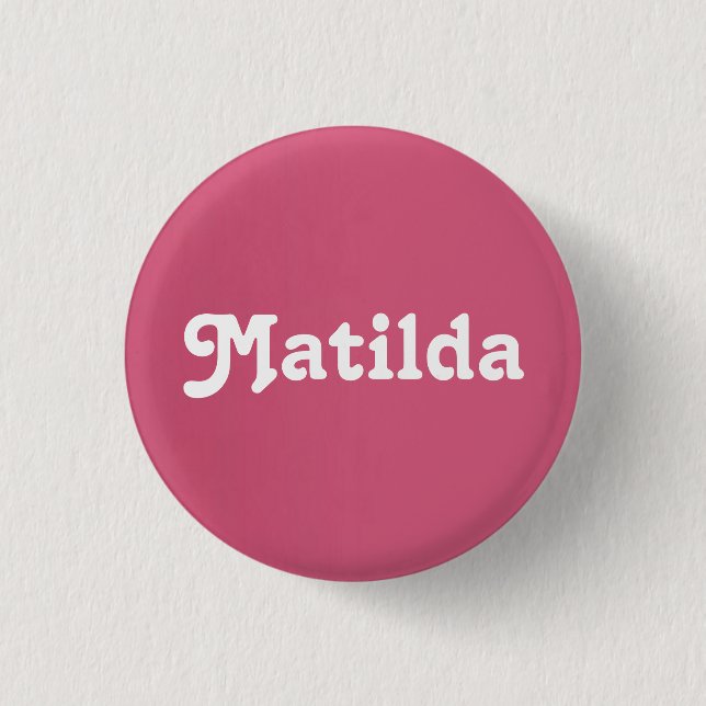 Chapa Redonda De 2,5 Cm Button Matilda (Anverso)