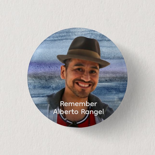 Chapa Redonda De 2,5 Cm Button: Remember Alberto Rangel (Anverso)