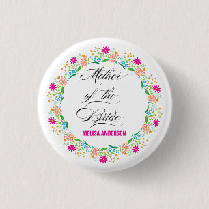 Chapa Redonda De 2,5 Cm Calligrafía Madre Floral De La Novia