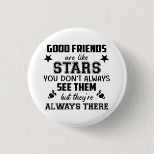 Chapa Redonda De 2,5 Cm Camiseta de Cita de Amistad Buen Amigo Como Estrel