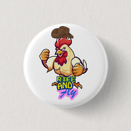 Chapa Redonda De 2,5 Cm Camiseta "Gallo Divertido: Levántate y Vuela”