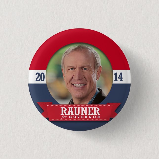 CHAPA REDONDA DE 2,5 CM CAMPAÑA BRUCE RAUNER (Anverso)