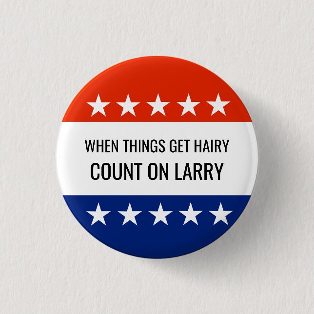 Chapa Redonda De 2,5 Cm Campaña de candidatos personalizados para las elec (Anverso)