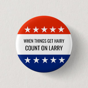 Chapa Redonda De 2,5 Cm Campaña de candidatos personalizados para las elec