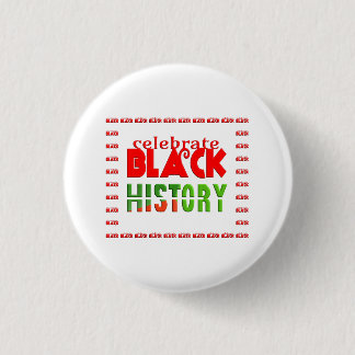 CHAPA REDONDA DE 2,5 CM CELEBRATE BLACK HISTORY