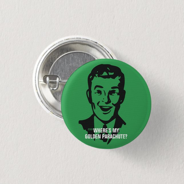 Chapa Redonda De 2,5 Cm CEO Button desafortunado (Anverso y reverso)