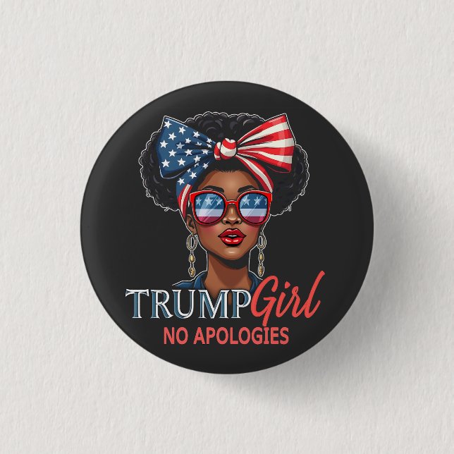 Chapa Redonda De 2,5 Cm Chica Trump Sin Disculpas Inaguración Chicas Poder (Anverso)