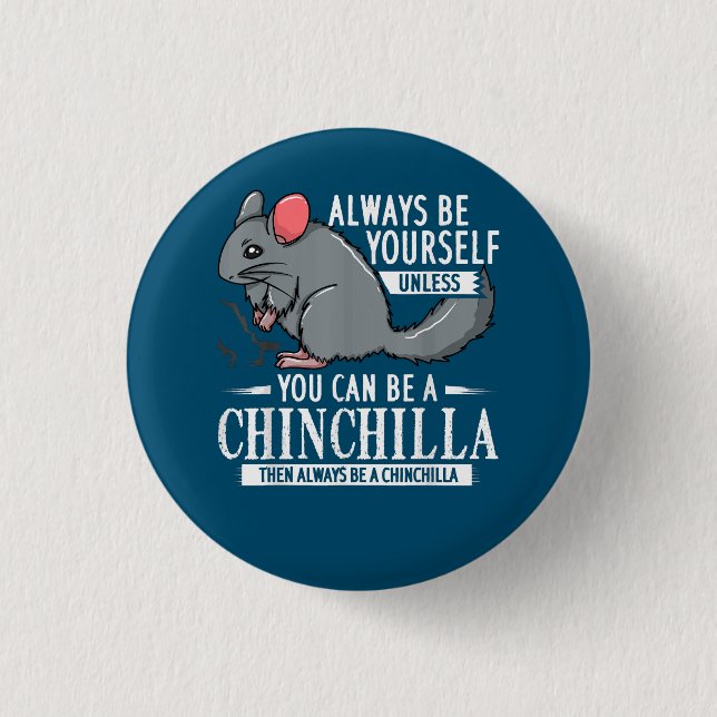Chapa Redonda De 2,5 Cm Chinchilla Gift Funny Cute Mascota (Anverso)