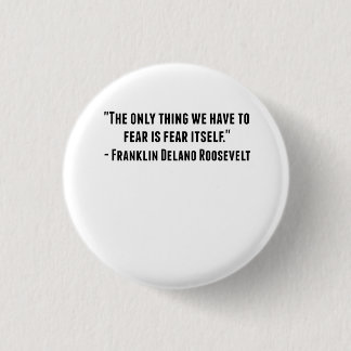 Chapa Redonda De 2,5 Cm Cita de Franklin Delano Roosevelt