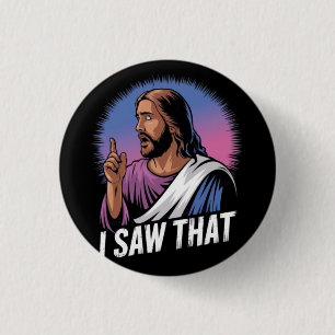 Chapa Redonda De 2,5 Cm Cita Divertida Jesús Meme Vi Eso Cartel Cristiano