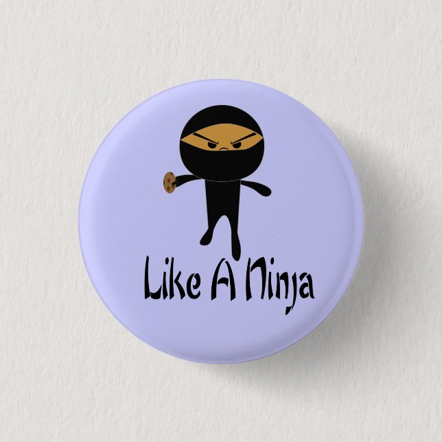 Chapa Redonda De 2,5 Cm Como un Ninja (Anverso)