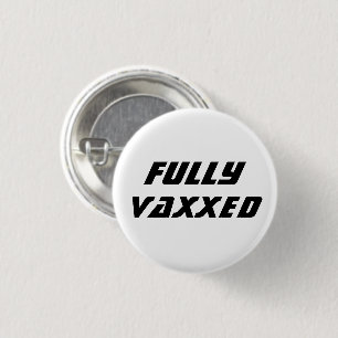 Chapa Redonda De 2,5 Cm Completamente Vaxxed Vacunado frío moderno fresco