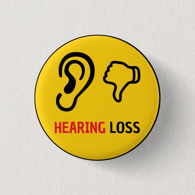 Chapa Redonda De 2,5 Cm conciencia de pérdida de audición (Anverso)