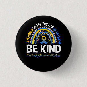 Chapa Redonda De 2,5 Cm Conciencia sobre el síndrome de Down Be Kind World