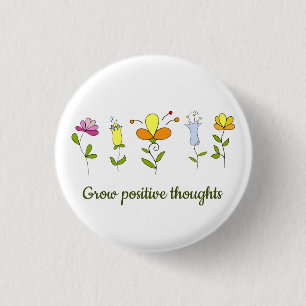 Chapa Redonda De 2,5 Cm Crecer pensamientos positivos flores