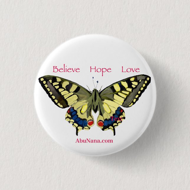 Chapa Redonda De 2,5 Cm Creencia simple, esperanza, amor, mariposa (Anverso)