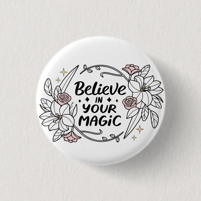 Chapa Redonda De 2,5 Cm Creer en tu magia - Floral Inspiradora (Anverso)