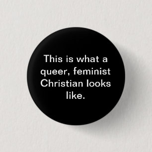 Chapa Redonda De 2,5 Cm Cristiano, feminista homosexual