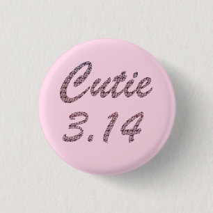 Chapa Redonda De 2,5 Cm Cutie 3.14 Pi Day Pink