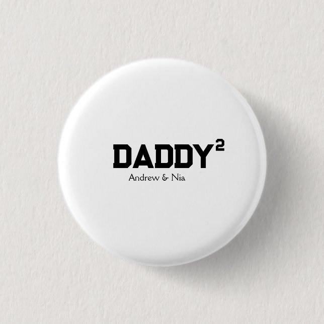 Chapa Redonda De 2,5 Cm Daddy with custom children name (Anverso)