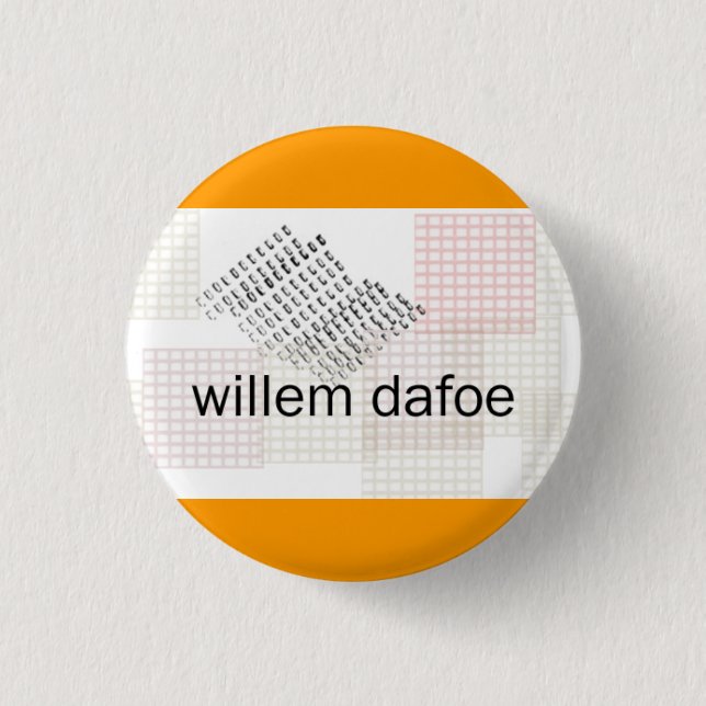 Chapa Redonda De 2,5 Cm dafoe de Willem (Anverso)