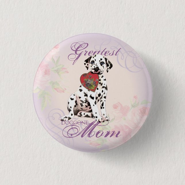 Chapa Redonda De 2,5 Cm Dalmatian Heart Mom (Anverso)