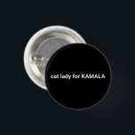 Chapa Redonda De 2,5 Cm Dama de gato por el minimalista mensaje de texto d<br><div class="desc">Señora del gato por Kamala minimalista botón moderno divertido. Personalizable completo de texto blanco sobre fondo negro.</div>