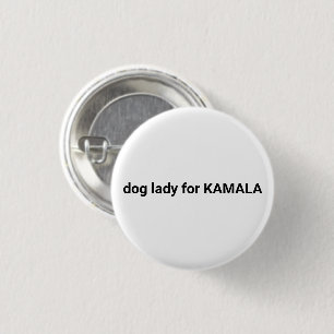 Chapa Redonda De 2,5 Cm Dama de perro para Kamala minimalista texto divert