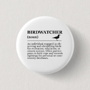 Chapa Redonda De 2,5 Cm Definición de observador de aves Identificación de