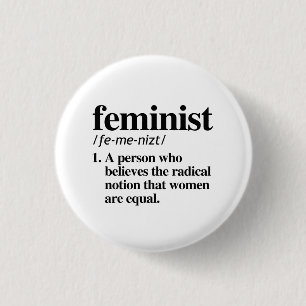 Chapa Redonda De 2,5 Cm Definición feminista