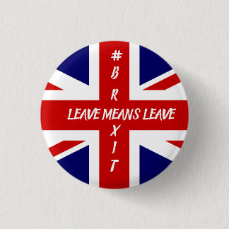 Chapa Redonda De 2,5 Cm Dejar significa irse #Brexit