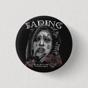 Chapa Redonda De 2,5 Cm Desvaneciendo - Diseño de Streetwear Gótico