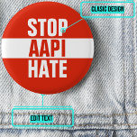 Chapa Redonda De 2,5 Cm Detener el odio de AAPI<br><div class="desc">Un horroroso y desgarrador aumento de la violencia contra los norteamericanos asiáticos y los habitantes de las islas del Pacífico (AAPI,  por sus siglas en inglés) está ocurriendo en todo Estados Unidos. Juntos,  tenemos la responsabilidad de condenar el odio y crear un cambio social duradero.</div>