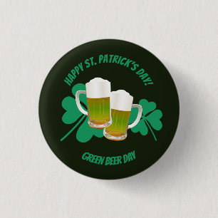 Chapa Redonda De 2,5 Cm Día de San Patricio es Día de la Cerveza Verde