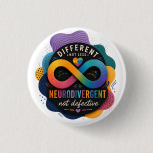 Chapa Redonda De 2,5 Cm Diferente No Menos, Neurodivergente No Defectuoso