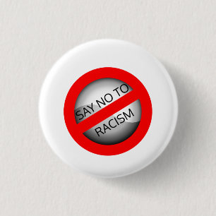 Chapa Redonda De 2,5 Cm Diga no al racismo