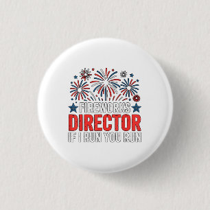 Chapa Redonda De 2,5 Cm Director de Fuegos Artificiales del 4 de Julio Si 