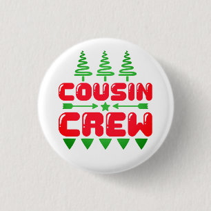 Chapa Redonda De 2,5 Cm Diseño de Navidad para la tripulación de primos -