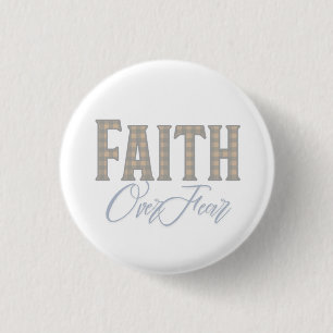 Chapa Redonda De 2,5 Cm Diseño de tipografía cristiana Fe sobre Miedo