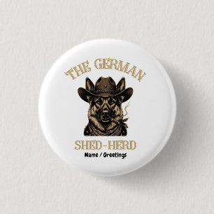 Chapa Redonda De 2,5 Cm Divertido Pastor Alemán Vaquero Alemán Shed-Herd