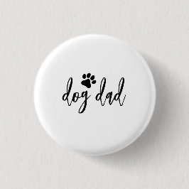 Chapa Redonda De 2,5 Cm Dog dad