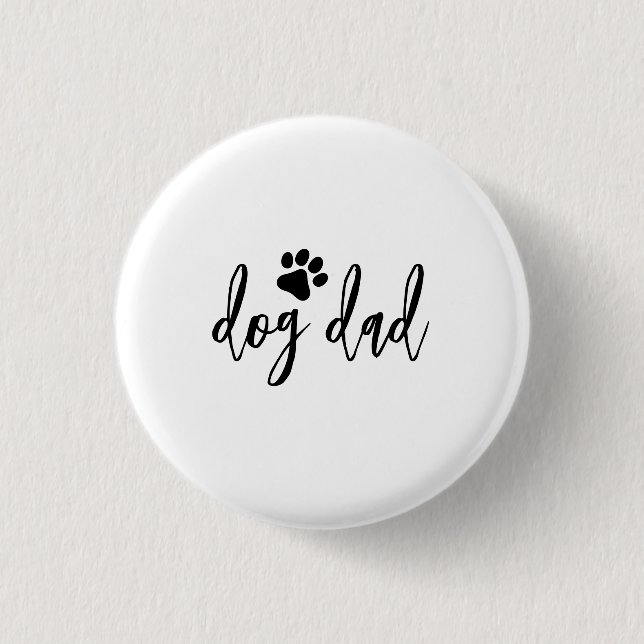 Chapa Redonda De 2,5 Cm Dog dad (Anverso)