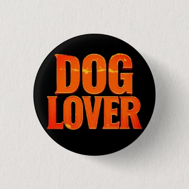 CHAPA REDONDA DE 2,5 CM DOG LOVER (Anverso)