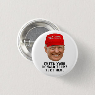 CHAPA REDONDA DE 2,5 CM DONALD TRUMP MAGA PERSONALIZADA